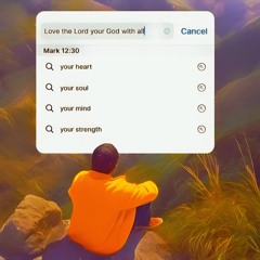 Mark 12:30 (Love The Lord Your God)