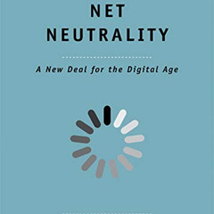 DOWNLOAD EBOOK 📗 After Net Neutrality: A New Deal for the Digital Age (The Future Se