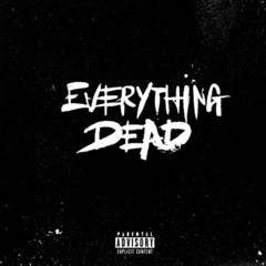 SWOOP G - EVERYTHING DEAD
