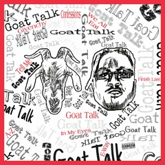 GOAT TALK - Goat Talk