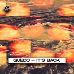 Guedo - It's Back
