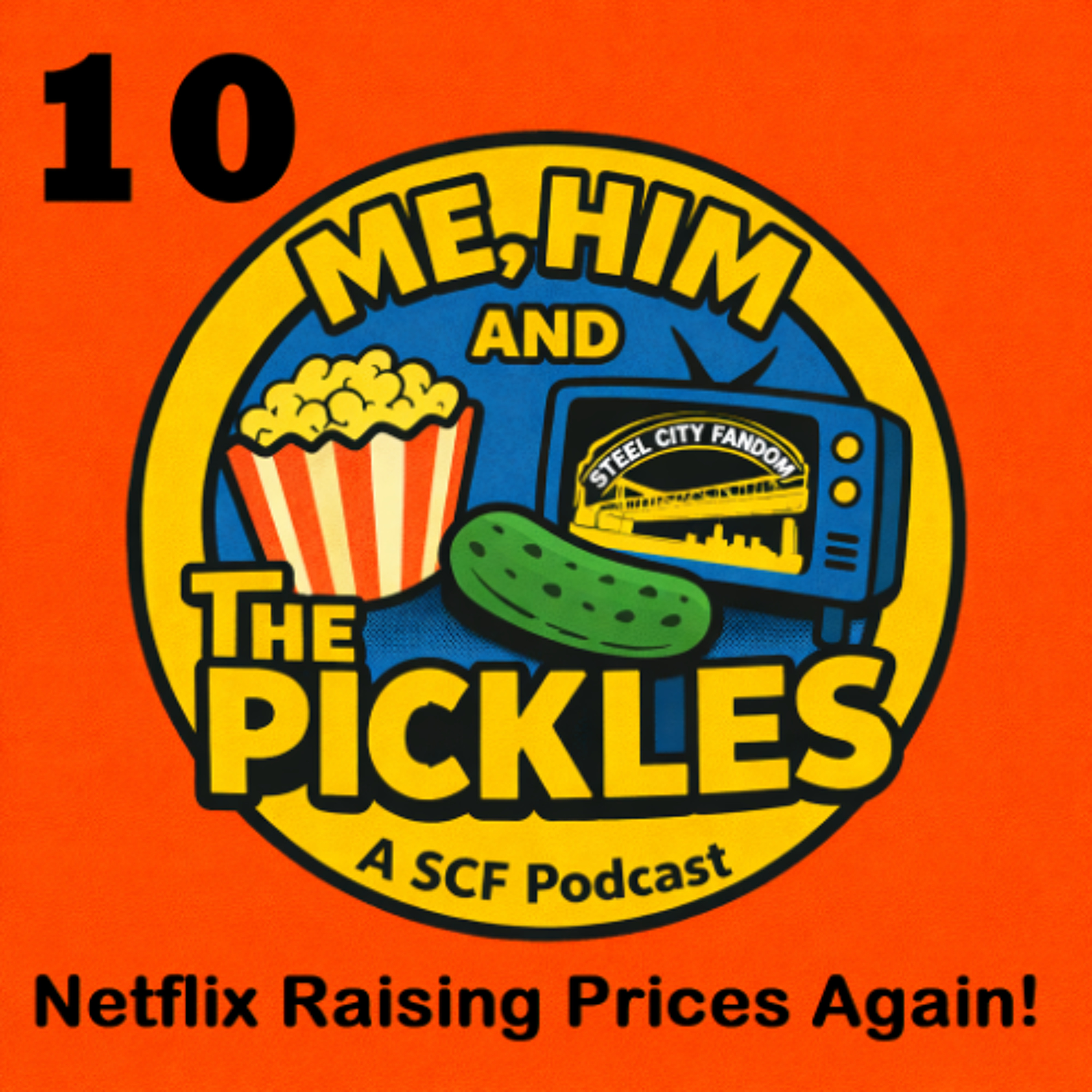 Episode 10: Netflix Raising Prices Again! episode artwork