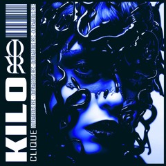 [PREMIERE] KILØ - CLIQUE. [OUTRAGEOUS REC]