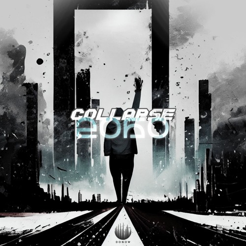 Collapse 2060 #Acidecore