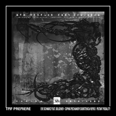 PREMIERE: Eve Schwarz feat. Dolgener - Coping Mechanism (Substencia Remix) [Mutant Modality]
