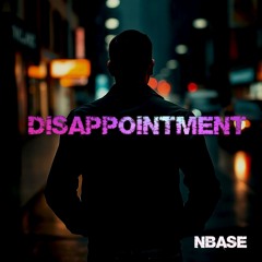 Disappointment