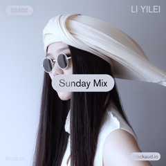 Sunday Mix: Li Yilei