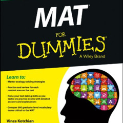 Get EBOOK 🖌️ MAT For Dummies by  Edwin Kotchian &  Vince Kotchian [EBOOK EPUB KINDLE