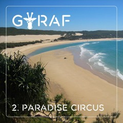Mix #02 - Paradise Circus