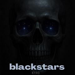 kyr0- blackstars