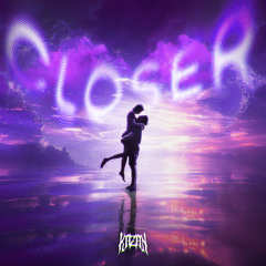 Closer [FREE DL]