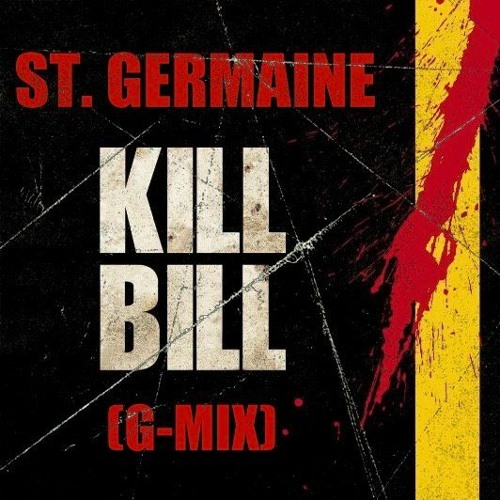 Kill Bill (Remix)