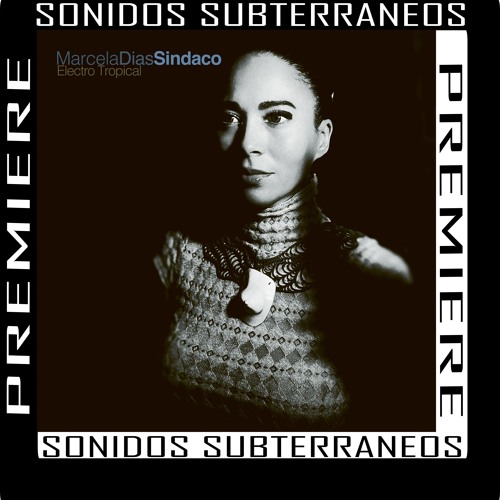 | PREMIERE | Marcela Dias Sindaco - Mercado | [Fixed Rhythms]