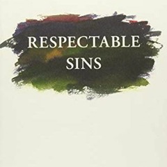 [Read] EPUB KINDLE PDF EBOOK Respectable Sins by  Jerry Bridges 📌