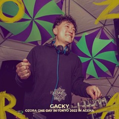 GACKY @ Island Stage, Ageha | OZORA One Day In Tokyo 2022