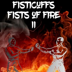 FISTS OF FIRE II