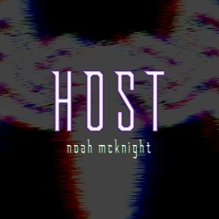 Host (Venom Song) - Noah McKnight