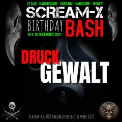 Druckgewalt @ Scream-X Birthday bash 2021 - UPTEMPO