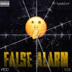 False Alarm (Prod. BeatsbyJonesy)