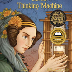 View KINDLE 🖊️ Ada Byron Lovelace & the Thinking Machine by  Laurie Wallmark &  Apri