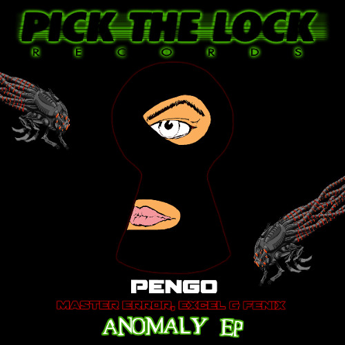 PENGO FT MASTER ERROR, EXCEL & FENIX - ANOMALY EP - OUT FRIDAY - PRE-SAVE IN DESCRIPTION