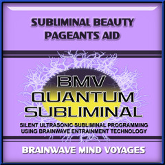 Subliminal Beauty Pageants Aid