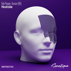 Dub Pepper , Kuman (RU) - Natale (Original Mix)