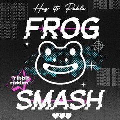FROG SMASH