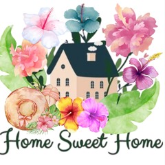 Home Sweet Home