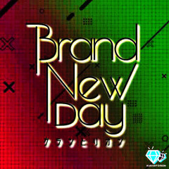 クランとリオン - Brand New Day（Fuming Cat Remix）