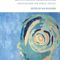 ✔Epub⚡️ Psychology and Behavioral Economics: Applications for Public Policy