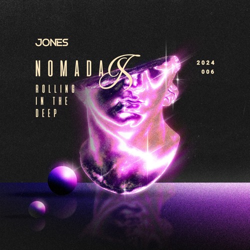 NOMADA X ROLLING IN THE DEEP (JONES EDIT) - 3 minute silence due to copyright