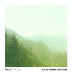 Beatfoot - Green Haze EP (incl. Cubik remix)