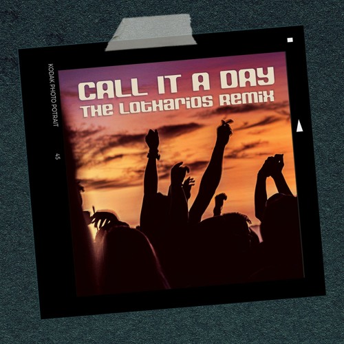 Poldoore - Call it a day (The Lotharios Ain't Nobody Remix)