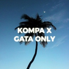 Gata Only X Kompa Pasion