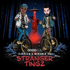 Coco Kizz - Stranger Tingz, Icekream ft. ManuMan Remix