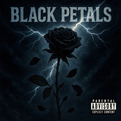 Black Petals (ft. BobbybPhoolan