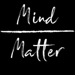 Mind Over Matter Prod By CJTMT