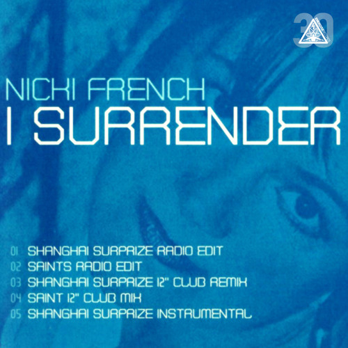 I Surrender (Shanghai Surprize Club Mix)