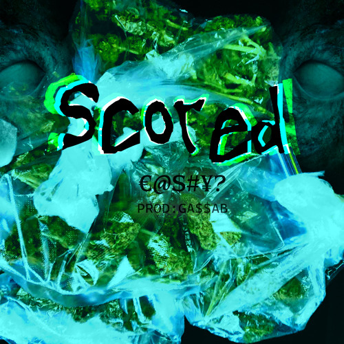 €@$#¥? - Scored [Prod.Ga$$ab]