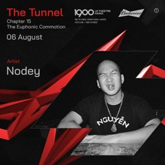 Nodey @ The Tunnel #15 | Sunday 06.08.2023