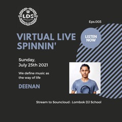 Virtual Live Spinnin' 003 by Deenan