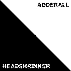 Headshrinker