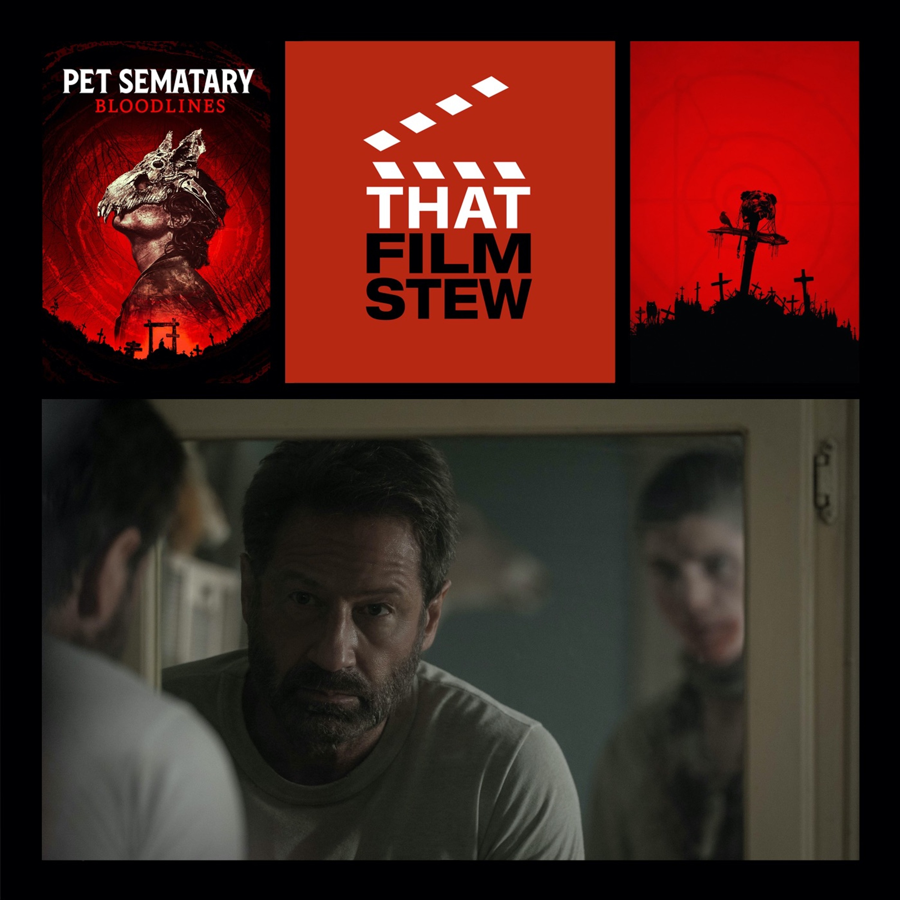 That Film Stew Ep 448 - Pet Sematary: Bloodlines (Review)
