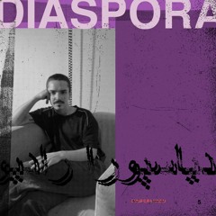DJ Shahmaran - Diaspora Radio 005