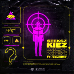 Kiez ft. Szlimmy (prod by YBS)