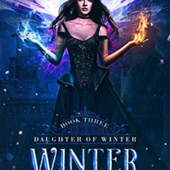 Get EPUB 📥 Winter Queen (Daughter of Winter Book 3) by  Skye MacKinnon EPUB KINDLE P