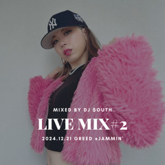 LIVE MIX #2 GREED @JAMMIN'(12/21/2024)