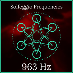 963 Hz - Binaural Beats Healing Frequency Music (963Hz Healing Music Binaural Beats)