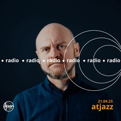 Atjazz for Djoon Radio 21.04.23